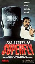 Return Of Superfly, The