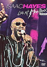 Isaac Hayes - Live At Montreux 2005