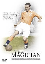 Magician - The Sir Stanley Matthews Story, The