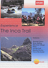 Experience The Inca Trail