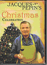 Jacques Pepin - Christmas Celebration