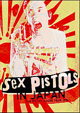 The Sex Pistols - Sex Pistols - The 1966 Filthy Lucre Tour