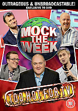 Mock The Week - Too Hot For TV