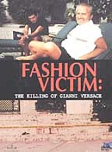 Fashion Victim - The Killing Of Gianni Versace