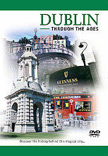 Dublin Through The Ages