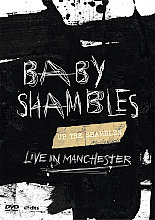 Baby Shambles - Up The Shambles - Live In Manchester