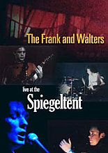 Frank And Walters - Walters Trip - Live At The Spiegaltent - Cork, The