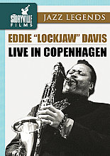 Eddie Davis - Eddie 'Lockjaw' Davis - Live In Copenhagen