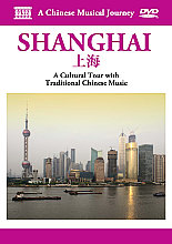 Chinese Musical Journey - Shanghai, A