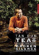 Tan Dun - Tea/Broken Silence (Various Artists)