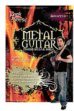 Rock House Method - Learn Rock Guitar Advanced - Second Edition