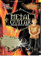 Rock House Method - Metal Guitar Beginner, The