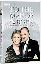 To The Manor Born - 25th Anniversary Special