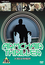 Armchair Thriller Vol.2 - A Dog's Ransom