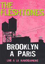 Fleshtones - Brooklyn A Paris, The