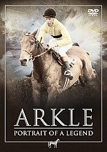 Arkle - Portrait Of A Legend