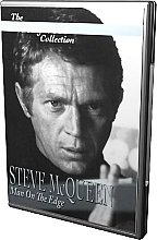 Hollywood Collection - Steve McQueen - Man on the Edge, The