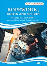 Ropework, Knots And Splices - A Plain Sailing Guide