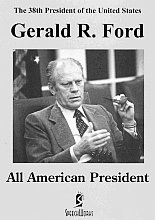 Greatest Speeches - Gerald R. Ford