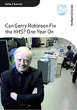 Can Gerry Robinson Fix The NHS? - One Year On