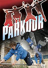 Parkour - Way Of Life