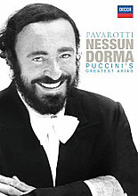 Luciano Pavarotti - Nessun Dorma - Puccini's Greatest Arias (aka Luciano Pavarotti - Ti Amo) (Various Artists)