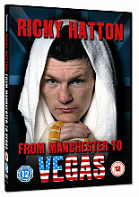 Ricky Hatton - From Manchester To Vegas