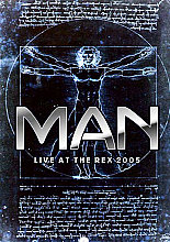 Man - Live At The Rex 2005 (DVD And CD)