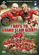 Wales Grand Slam 2008 - 7 Days To Grand Slam Glory!