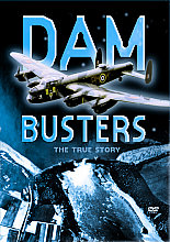 Dambusters - The True Story