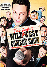 Vince Vaughn's Wild West Comedy Show