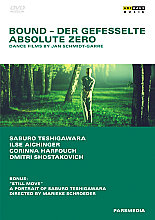 Bound/Absolute Zero - Dance Films By Jan Schmidt-Garre (Various Artists)