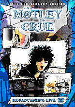 Motley Crue - Broadcasting Live