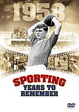 Sporting Years To Remember - 1958