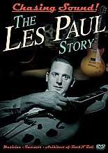 Chasing Sound - The Les Paul Story