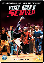 You Got Served