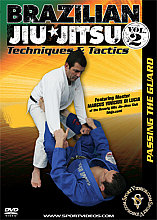 Brazilian Jiu-Jitsu Techniques And Tactics Vol.2 - Passing The Guard