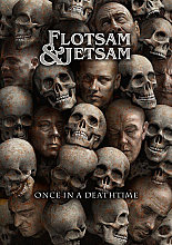 Flotsam And Jetsam - Once In a Deathtime