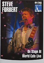 Steve Forbert - On Stage At World Cafe Live