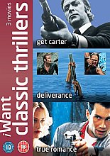 I Want Classic Thrillers - Get Carter/Deliverance/True Romance (Box Set)