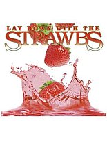 Strawbs - Lay Down With The Strawbs, The