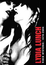 Lydia Lunch - Video Hysterie 1978-2006