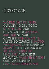 Cinema 16 - World Short Films