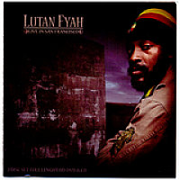 Lutan Fyah - Live In San Francisco