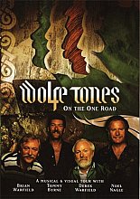 The Wolfetones - Wolfe Tones - On The One Road