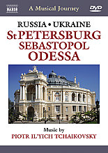 Russia And Ukraine - St Petersburg/Sebastopol/Odessa - A Musical Journey