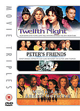 Twelfth Night/Peter's Friends/Much Ado About Nothing