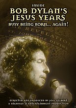 Bob Dylan - Inside Bob Dylan's Jesus Years