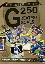 Leicester City - 250 Greatest Goals