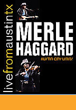 Merle Haggard - Live In Austin, TX